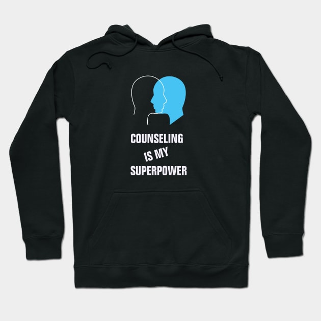 Counseling is my superpower Hoodie by empathyhomey